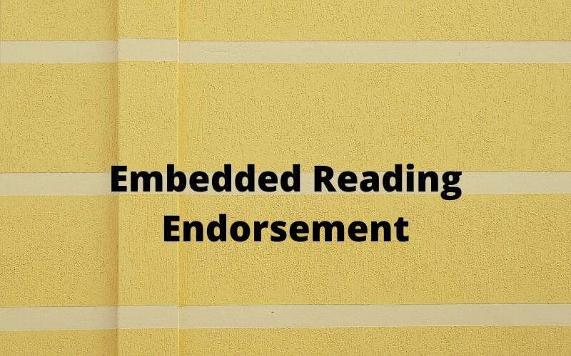 Graphic for Embedded Reading Endorsement